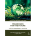 Pedagogies for the Future: A Critical Reimagining of Education