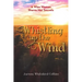 Whistling Up the Wind: A Wise Woman Shares Her Secrets