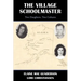 The Village Schoolmaster;two Daughters, Two Cultures