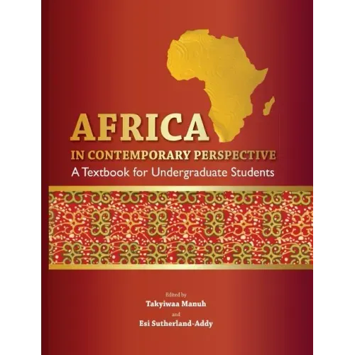 Africa in Contemporary Perspective. a Textbook for Undergraduate Students