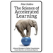 The Science of Accelerated Learning: Advanced Strategies for Quicker Comprehensi