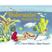 The Underwater Alphabet Book