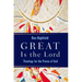 Great Is the Lord: Theology for the Praise of God