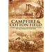 Camp-Fire and Cotton-Field: a New York Herald Correspondent's View of the American Civil War