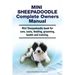 Mini Sheepadoodle Complete Owners Manual. Mini Sheepadoodle book for care, costs, feeding, grooming, health and training.