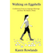 Walking on Eggshells: Confessions From an Asperger Marriage and How We Made it Work
