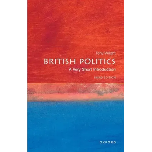 British Politics: A Very Short Introduction