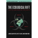 The Ecological Rift: Capitalism's War on the Earth