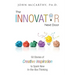 The Innovator Next Door: 50 Stories of Creative Inspiration to Spark New In-the-Box Thinking