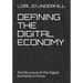 Defining the Digital Economy: The Structure of the Digital Economy in Focus