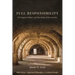 Full Responsibility: On Pragmatic, Political, and Other Modes of Sharing Action