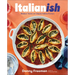 Italianish: Modern Twists on Classic Italian Flavors