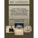 Turner Dairy Company, Petitioner, V. the United States of America. U.S. Supreme Court Transcript of Record with Supporting Pleadings