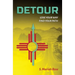Detour: Lose Your Way, Find Your Path