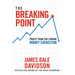 The Breaking Point: Profit from the Coming Money Cataclysm