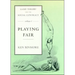 Game Theory and the Social Contract, Volume 1: Playing Fair
