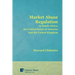 Market Abuse Regulation in South Africa, the United States of America and the United Kingdom