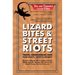 Lizard Bites & Street Riots: Travel Emergencies and Your Health, Safety, and Security