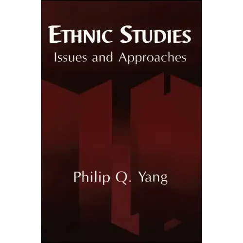 Ethnic Studies: Issues and Approaches