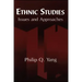 Ethnic Studies: Issues and Approaches