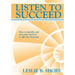 Listen To Succeed