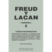 Freud Y Lacan: clínica psicoanalítica 6 hablados