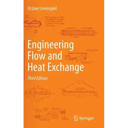 Engineering Flow and Heat Exchange