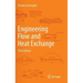 Engineering Flow and Heat Exchange