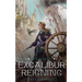Excalibur Reigning: A Metal & Lace Novel