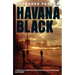 Havana Black: A Mario Conde Mystery