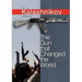 The Gun That Changed the World