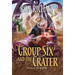 Group Six and the Crater: Magic is Born
