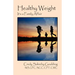 Healthy Weight: It's a Family Affair