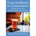 From Swillholes to Connoisseurs: Adventures in Life; fishing, biking and grousing