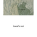 Arshile Gorky: Beyond the Limit