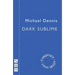 Dark Sublime
