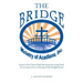 "The Bridge": Stories of the Church Body Becoming the Living Proof of a Loving God in a Hurting Urban Neighborhood