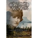 A Woman's Way West: In and Around Glacier National Park, 1925-1990