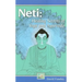 Neti: Healing Secrets of Yoga and Ayurveda