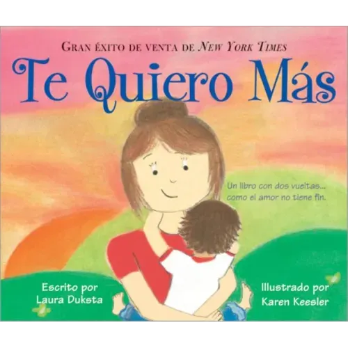 Te Quiero Más = I Love You More