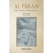 Al-Farabi: Life, Works and Significance: SECOND EDITION with a New Preface