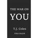 The War On You
