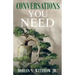 Conversations You Need: Dialogue, Personal Growth, Philosophy