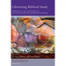 Liberating Biblical Study: Scholarship, Art, and Action in Honor of the Center and Library for the Bible and Social Justice