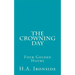 The Crowning Day: Four Golden Hours