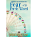 Fear at the Ferris Wheel (A Whodunit Pet Cozy Mystery Series Book 3)