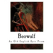 Beowulf: An Old English Epic Poem