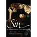 Sin: A Thomistic Psychology
