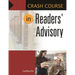 Crash Course in Readers' Advisory