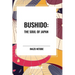 Bushido: The Soul of Japan